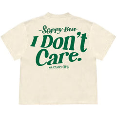 Sorry But I Don't Care T-Shirt Unisex Retro Y2K